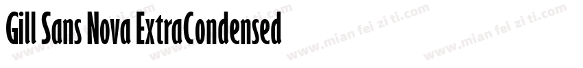 Gill Sans Nova ExtraCondensed Bold字体转换